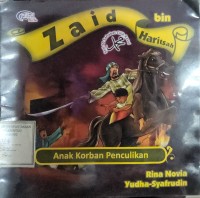 Image of Zaid bin Haritsah: Anak Korban Penculikan