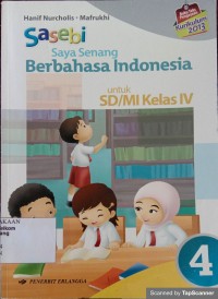 Image of Saya Senang Berbahasa Indonesia (Sasebi) Jilid 4 untuk SD/MI Kelas IV