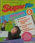 SUPER Plus Matematika untuk Sekolah Dasar Kelas VI