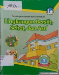 Lingkungan Bersih, Sehat, dan Asri