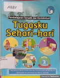 Tugasku Sehari-hari